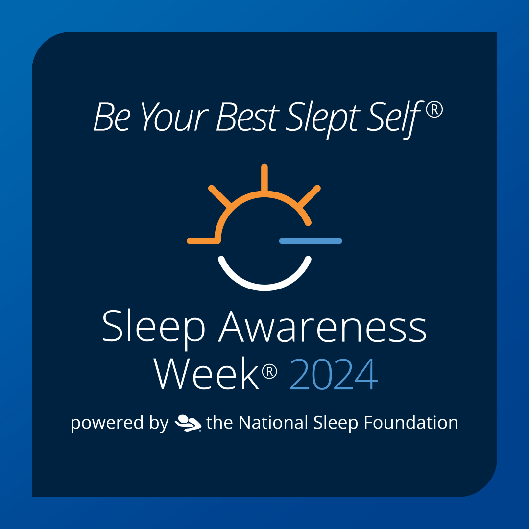 Sleep awareness week 2024 poster - be your best slept self.