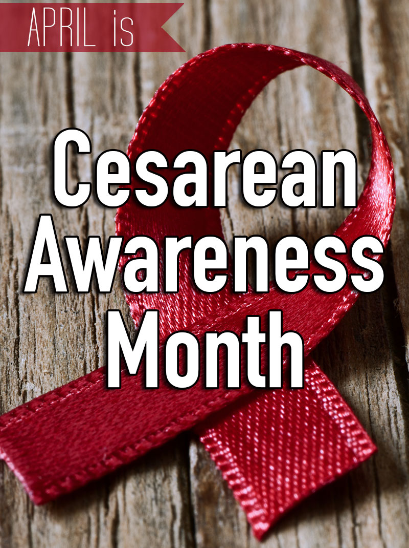 Cesarean awareness month is in April poster with ribbon