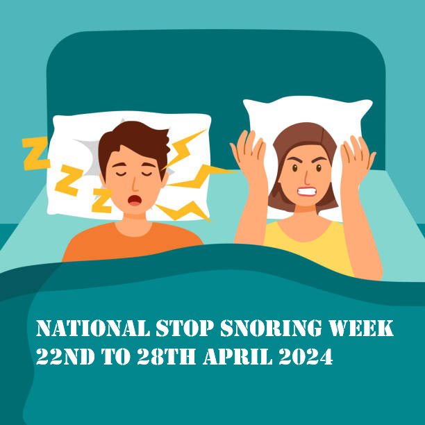 National stop snoring week 22nd to 28th April 2024 poster