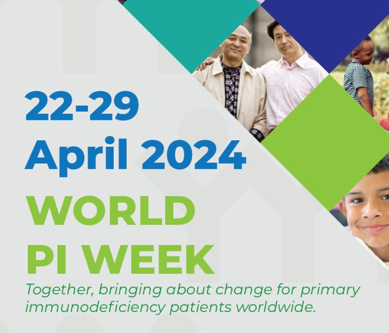poster for World PI week. Together, bringing about change for primary immunodeficiency patients worldwide